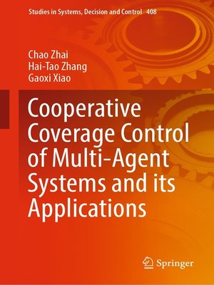 cover image of Cooperative Coverage Control of Multi-Agent Systems and its Applications